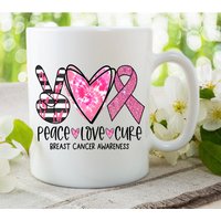 Personalisiertes Brustkrebs Bewusstsein Heilung Liebe Peace Becher Geschenk Geburtstag Für Sie Tasse Weihnachtsgeschenk von SisterSarcastic