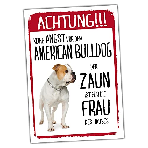 American Bulldog Schild Achtung Zaun Frau Spruch Türschild Hundeschild Warnschild Fun cool Design von siviwonder