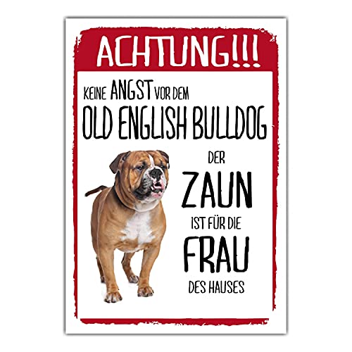 Old English Bulldog Hell Dog Schild Achtung Zaun Frau Spruch Türschild Hundeschild Warnschild Fun von siviwonder