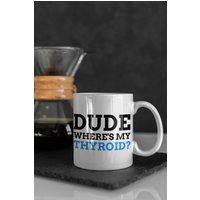 Lustige Schilddrüse Tasse 11Oz 330Ml | Schilddrüsenektomie Geschenke Schilddrüsenkrebs Schilddrüsenentfernung Geschenkideen von SizzlesSuperStore