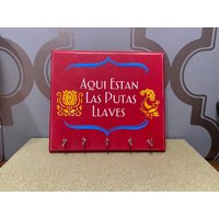 Aqui Están Las Putas Llaves Schlüsselhalter Holzschild von SmallFishCrafts