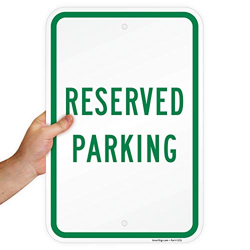 SmartSign Aluminiumschild, Legende "Reserved Parking", 45,7 cm hoch x 30,5 cm breit, Grün auf Weiß von SmartSign