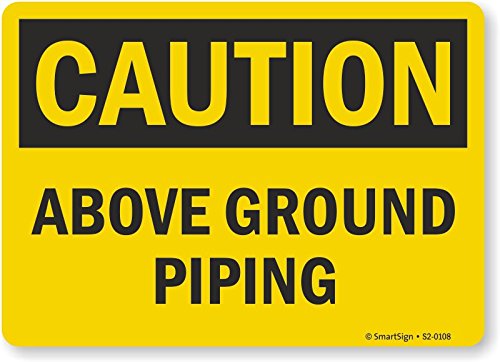 SmartSign Schild "Caution - Above Ground Piping", 17,8 x 25,4 cm, Aluminium SmartSign Schild "Caution - Above Ground Piping", 17,8 x 25,4 cm, Aluminium von SmartSign