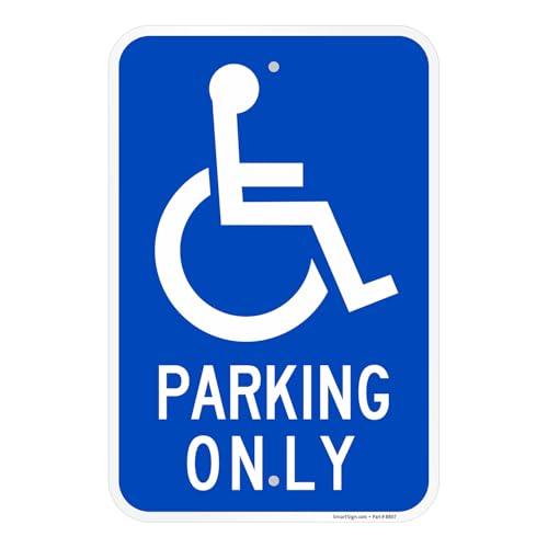 SmartSign Schild "Handicap Parking Only", 30,5 x 45,7 cm, reflektierendes Aluminium in Ingenieurqualität von SmartSign