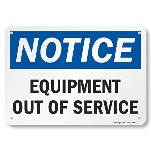 SmartSign - U9-2381-NA_7x10 Schild "Notice - Equipment Out Of Service" | 17,8 x 25,4 cm Aluminium schwarz/blau auf weiß SmartSign - U9-2381-NA_7x10 Schild "Notice - Equipment Out Of Service" | 17,8 x 25,4 cm Aluminium schwarz/blau auf weiß von SmartSign