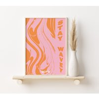 stay Wavey Pink Poster, Abstrakter Druck, Moderne Kunst, Wandkunst, Rosa Drucke, A2, A3, A4 von SofestoreShop