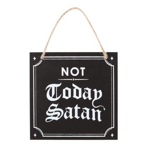 Schild zum Aufhängen mit Aufschrift "Not Today Satan", Gothic-Dekor für Gäste, Abschreckung, lustiger Dämonen-Abwehr, einzigartige gotische Geschenke aus der Dark Matter Range Schild zum Aufhängen mit Aufschrift "Not Today Satan", Gothic-Dekor für Gäste, Abschreckung, lustiger Dämonen-Abwehr, einzigartige gotische Geschenke aus der Dark Matter Range von Something Different Wholesale