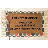 Es Sei Denn, Sie Rufen Oder Text Zuerst Beantworten Wir Nicht Die Tür, Lustige Fußmatte, Ehrliche Veranda Dekor, Unfreundliche Es Sei Denn, Sie Rufen Oder Text Zuerst Beantworten Wir Nicht Die Tür, Lustige Fußmatte, Ehrliche Veranda Dekor, Unfreundliche von SomethingToStopFor
