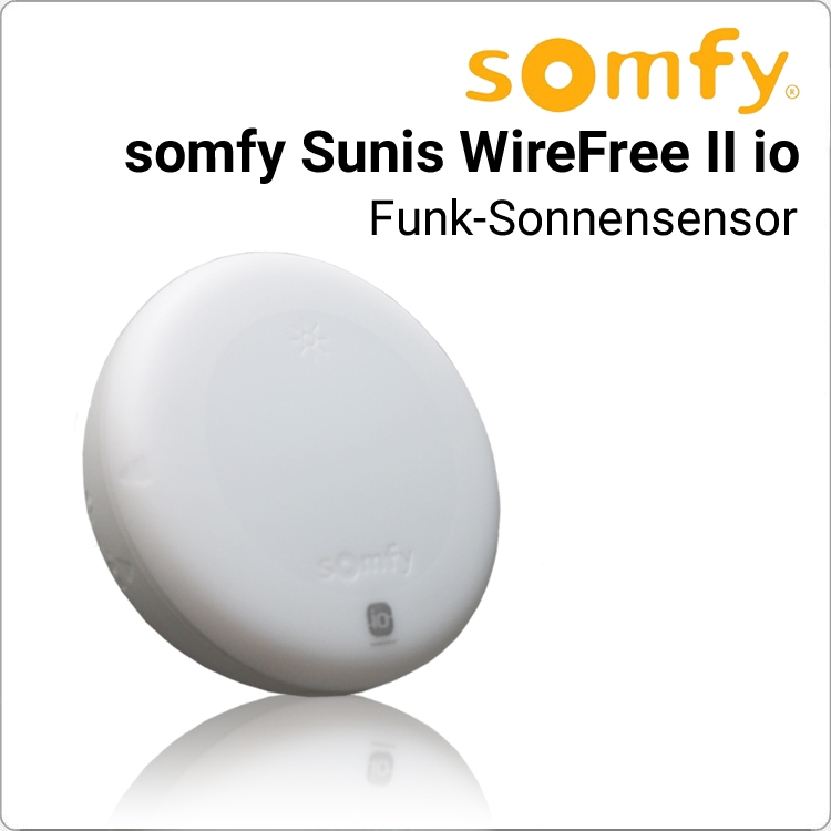 SOMFY Sunis WireFree II io Sonnensensor SOMFY Sunis WireFree II io Sonnensensor von Somfy