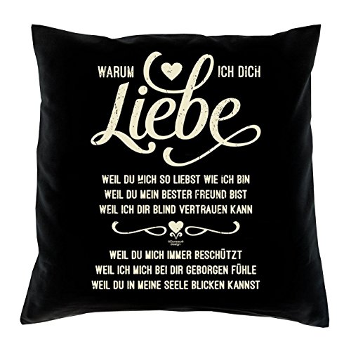 Soreso Design Geschenk zum Valentinstag :: Warum ich Dich Liebe :: Romantische Geschenkidee Valentinstagsgeschenk für Frauen & Männer:: Kissen inkl. Füllung Farbe: schwarz von Soreso Design