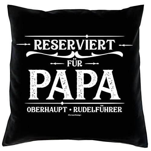 Soreso Design Kissen : Reserviert für Papa & Urkunde Vatertagsgeschenk Farbe: schwarz von Soreso Design