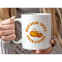 Pumpkin Spice Everything Herbst Tasse, Kaffeebecher, Kürbis Latte, 11Oz Keramik, Spülmaschinenfest von Soulterior