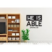 Vinyl-Aufkleber "Er Ist in Der Lage. Epheser 320" von SoundSayings