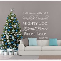 Vinyl-Wand-Kunst-Aufkleber | Jesaja 96 "Und Sein Name Wird Wunderbarer Ratgeber, Mächtiger Gott Genannt Werden..." Weihnachts-Dekor Home Church Vinyl-Wand-Kunst-Aufkleber | Jesaja 96 "Und Sein Name Wird Wunderbarer Ratgeber, Mächtiger Gott Genannt Werden..." Weihnachts-Dekor Home Church von SoundSayings