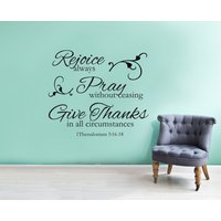 Wandtattoo | 1 Thessalonicher 0516-18 "Freut Euch Immer Betet Ohne Unterlass, Give Thanks Unter Allen Umständen." Wandtattoo | 1 Thessalonicher 0516-18 "Freut Euch Immer Betet Ohne Unterlass, Give Thanks Unter Allen Umständen." von SoundSayings