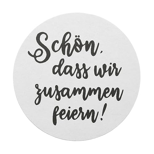 Sovie HORECA Bierdeckel aus Filzpappe Schön, DASS wir zusammen feiern/Schön, DASS du da bist, ideal für Partys Feiern & Events, Ø 10,7 cm, 100 Stück von Sovie HORECA
