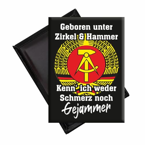 Magnete Kühlschrank Geboren unter Zirkel Hammer kein GEJAMMER DDR Sprüche von Spaß Kostet