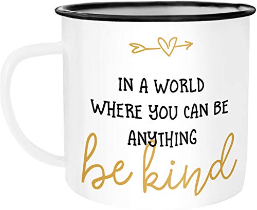 SpecialMe® Emaille-Tasse Spruch In a world where you can be anything be kind Statement positives Denken Message weiß-schwarz Emailletasse von SpecialMe