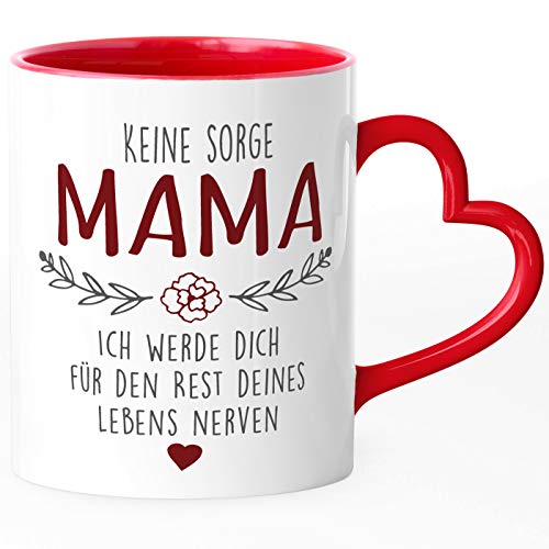SpecialMe® Kaffee-Tasse Spruch Keine Sorge Mama... Geschenk für Mama Ironie Sarkasmus Muttertagsgeschenk rot Herz-Tasse von SpecialMe