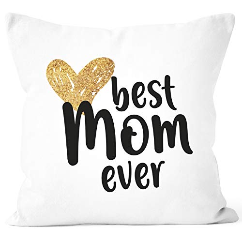 SpecialMe® Kissen-Bezug Best Mom Ever Geschenk für Mama Muttertag Geburtstag Weihnachten Dankeschön weiß 40cm x 40cm von SpecialMe