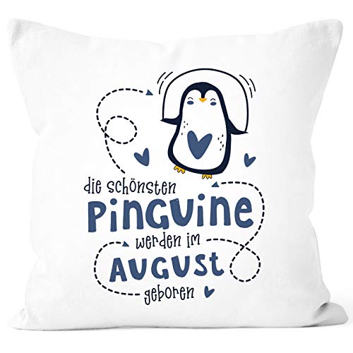 SpecialMe® Kissen-Bezug Die Schönsten Pinguine Werden im August geboren Geschenk Geburtstag Dekokissen Navy Unisize von SpecialMe