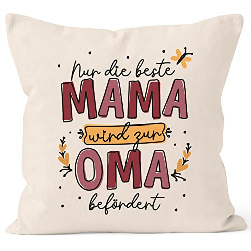 SpecialMe® Kissen-Bezug mit Spruch Nur die Beste Mama Wird zur Oma befördert Geschenk Muttertag Großmutter Natur 40cm x 40cm von SpecialMe