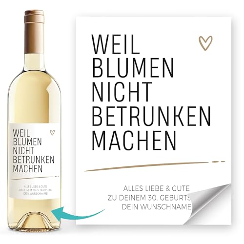 SpecialMe® Weinetiketten personalisiert mit Wunschtext Weil Blumen nicht betrunken machen Flaschenetiketten selbstklebend Weiss unisize von SpecialMe