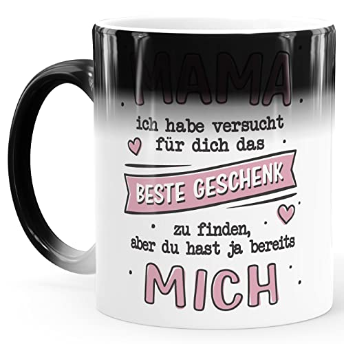 SpecialMe® Zaubertasse Geschenk für Mama Spruch lustig Ich/Wir haben versucht das beste Geschenk zu finden Mich magic-rosa Magic-Tasse von SpecialMe