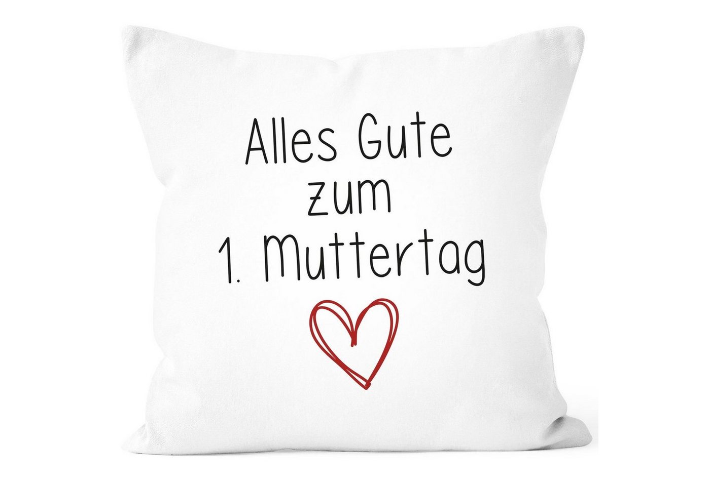 SpecialMe Dekokissen Kissen-Bezug Alles Gute zum 1. Muttertag Herz Geschenk für frischgebackene Mama junge Mütter SpecialMe® von SpecialMe