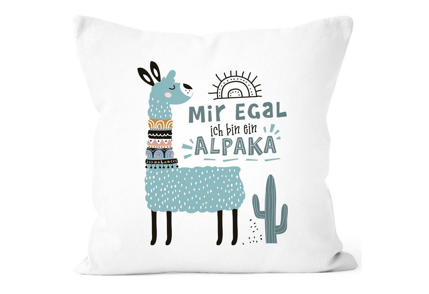 SpecialMe Dekokissen Kissen-Bezug Mir egal ich bin ein Alpaka - Alpaka-Motiv Lama Geschenk Alpaka-Liebhaber Dekokissen SpecialMe® von SpecialMe