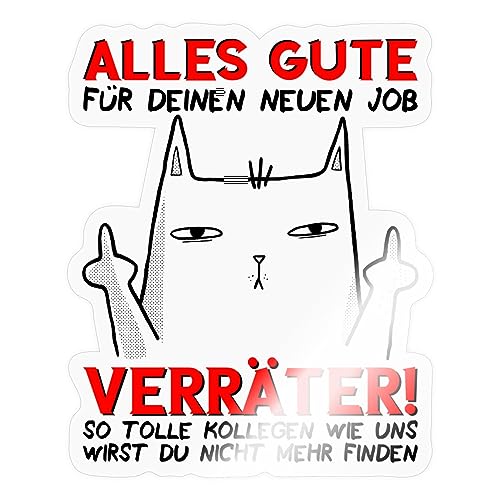 Spreadshirt Alles Gute Für Deinen Neuen Job Verräter Sticker, 10 x 10 cm, Transparent glänzend von Spreadshirt