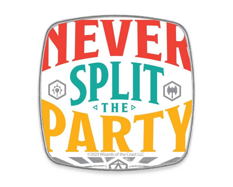 Spreadshirt Dekomagnet Dungeons And Dragons Never Split The Party Magnet Viereckig von Spreadshirt