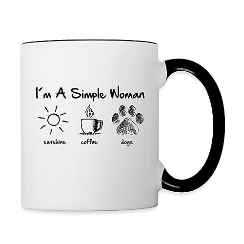 Spreadshirt I'm A Simple Woman Statement Tasse Zweifarbig, One size, Weiß/Schwarz von Spreadshirt