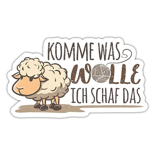 Spreadshirt Komme Was Wolle Ich Schaf Das Lustiger Spruch Sticker, 10 x 10 cm, Mattweiß von Spreadshirt