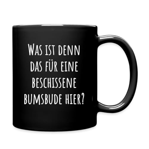 Spreadshirt Lustige Sprüche Beschissene Bumsbude Tasse Einfarbig, One size, Schwarz von Spreadshirt