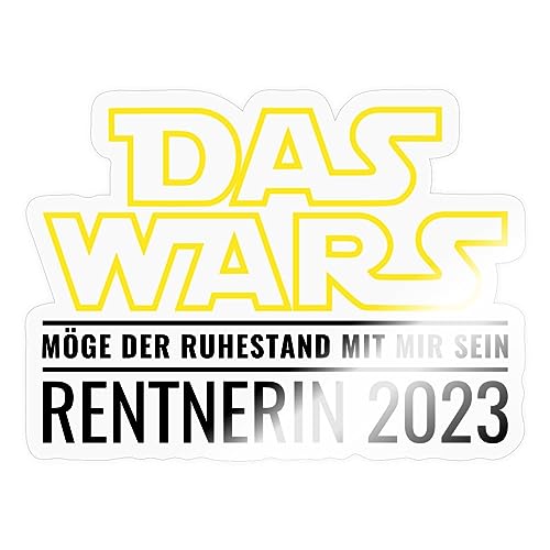 Spreadshirt Rentnerin 2023 - Das Wars Möge Der Ruhestand Mit Dir Sein Sticker, 10 x 10 cm, Transparent glänzend von Spreadshirt