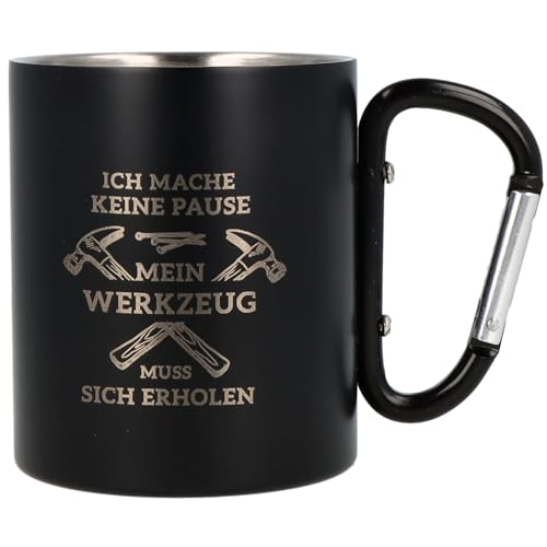 Spruchreif | Edelstahltasse mit Karabinerhaken Henkel mit Gravur Nur wo du zu Fuss… in Schwarz Matt | Geschenke für Handwerker und Heimwerker von Spruchreif