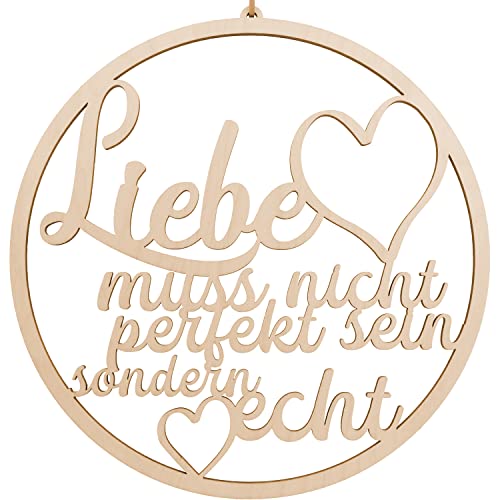 Spruchreif · Deko Loop · Holz-Dekohänger · Liebe muss Nicht perfekt … · Wanddeko · Türkranz · Hoop · Geschenk von Spruchreif