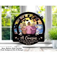 Personalisierter Fensterbehang Suncatcher, Ein Cousin Ist Ein Kleines Bisschen Kindheit, Das Niemals Verloren Gehen Kann, Erinnerungsgeschenke von StefanieGiftsStore