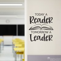 Heute Ein Leser Morgen Anführer Aufkleber | Lehrer Klassenzimmer Dekor Schule Wand Vinyl von StephenEdwardGraphic