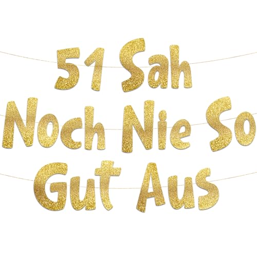 Lustige Banner, 51 sah noch nie so gut aus, Partyzubehör zum 51. Geburtstag Lustige Banner, 51 sah noch nie so gut aus, Partyzubehör zum 51. Geburtstag von Sterling James Co.