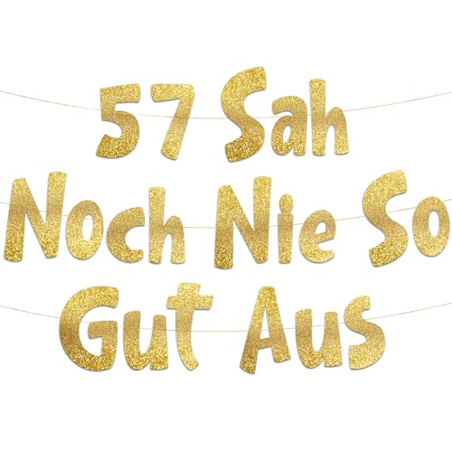Lustige Banner, 57 sah noch nie so gut aus, Partyzubehör zum 57. Geburtstag Lustige Banner, 57 sah noch nie so gut aus, Partyzubehör zum 57. Geburtstag von Sterling James Co.