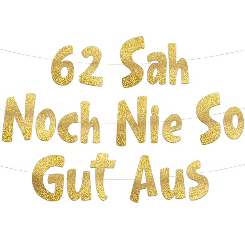Lustige Banner, 62 sah noch nie so gut aus, Partyzubehör zum 62. Geburtstag Lustige Banner, 62 sah noch nie so gut aus, Partyzubehör zum 62. Geburtstag von Sterling James Co.