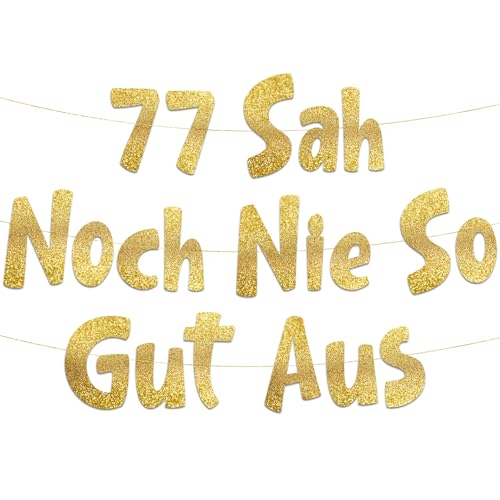 Lustige Banner, 77 sah noch nie so gut aus, Partyzubehör zum 77. Geburtstag Lustige Banner, 77 sah noch nie so gut aus, Partyzubehör zum 77. Geburtstag von Sterling James Co.