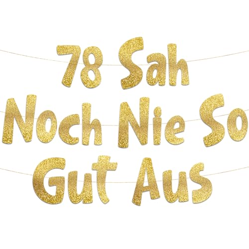 Lustige Banner, 78 sah noch nie so gut aus, Partyzubehör zum 78. Geburtstag Lustige Banner, 78 sah noch nie so gut aus, Partyzubehör zum 78. Geburtstag von Sterling James Co.