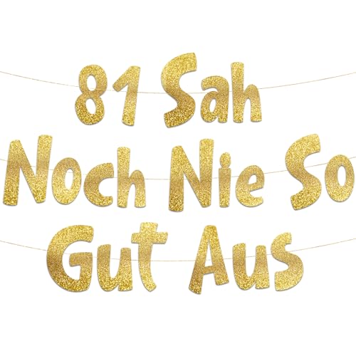 Lustige Banner, 81 sah noch nie so gut aus, Partyzubehör zum 81. Geburtstag Lustige Banner, 81 sah noch nie so gut aus, Partyzubehör zum 81. Geburtstag von Sterling James Co.