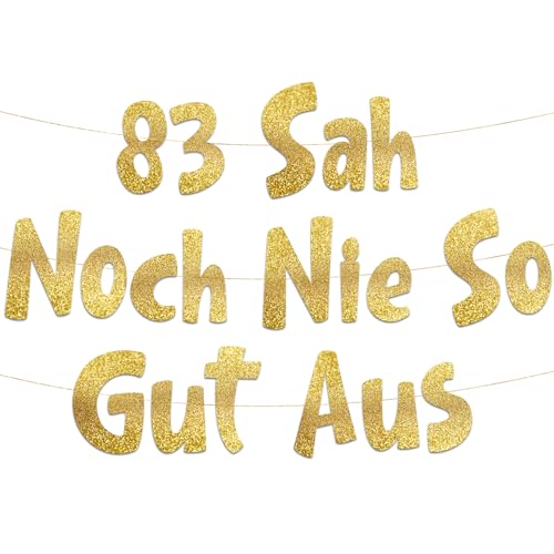 Lustige Banner, 83 sah noch nie so gut aus, Partyzubehör zum 83. Geburtstag Lustige Banner, 83 sah noch nie so gut aus, Partyzubehör zum 83. Geburtstag von Sterling James Co.