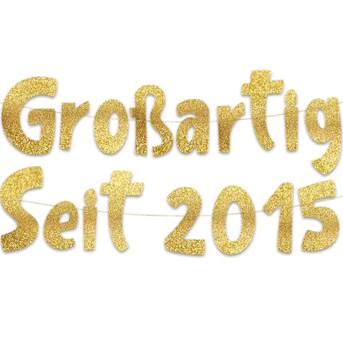 Glitzer-Banner mit Aufschrift "Großartig Seit 2015", Party-Dekorationen und Zubehör für 10. Geburtstag Glitzer-Banner mit Aufschrift "Großartig Seit 2015", Party-Dekorationen und Zubehör für 10. Geburtstag von Sterling James Co.