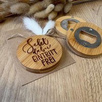 Flaschenöffner Sekt Dabei? Eintritt Frei | Magnet Geschenkidee von Sternelinchen
