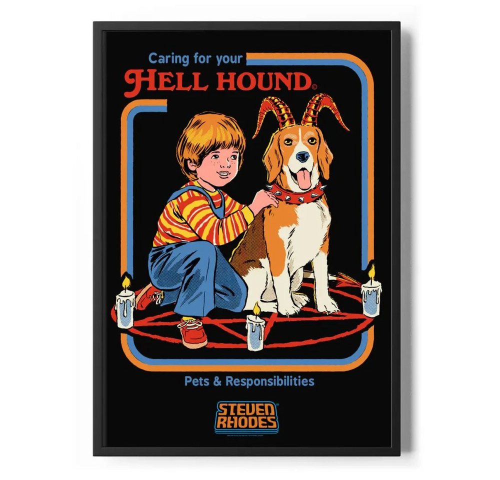 Steven Rhodes Poster Caring For Your Hell Hound Poster Standard Steven Rhodes Poster Caring For Your Hell Hound Poster Standard von Steven Rhodes